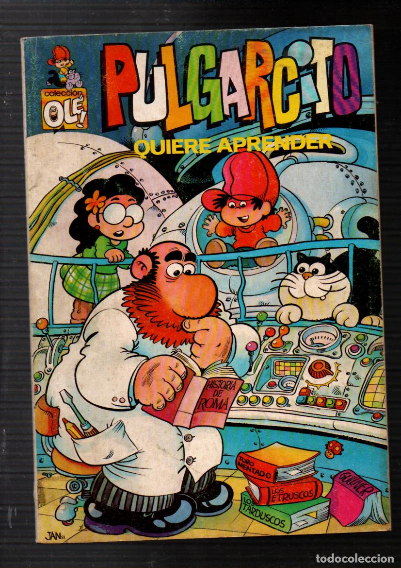 Tebeos: COLECCION OL&Eacute;, PULGARCITO N&ordm; 3. QUIERE APRENDER. BRUGUERA, 1&ordf; EDICION 1981
