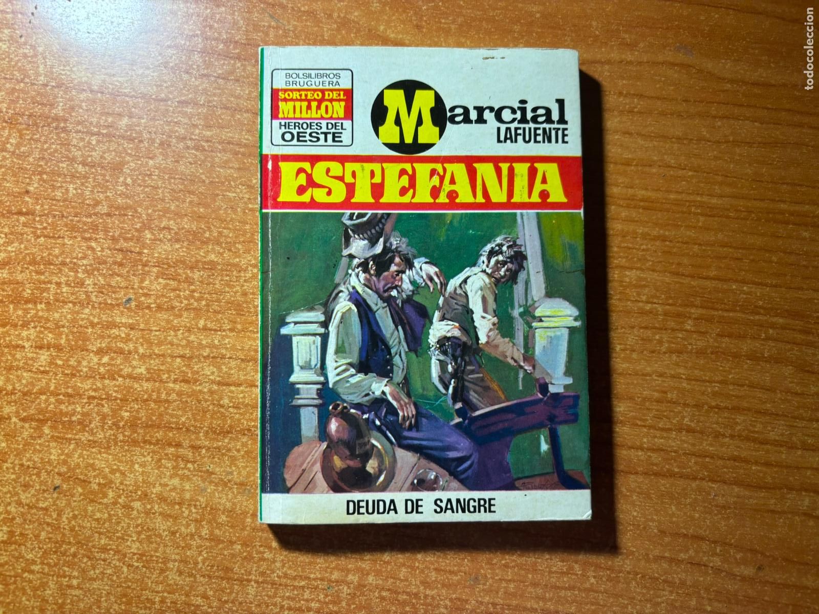 Tebeos: HEROES DEL OESTE N&ordm; 782 EDITORIAL BRUGUERA