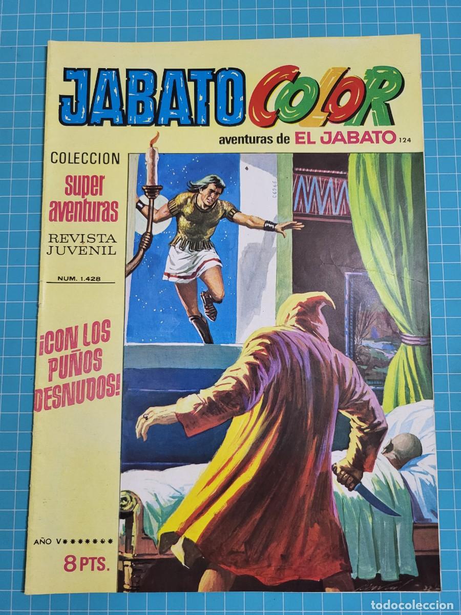 Tebeos: Jabato color N &ordm; 124, 1&ordf; &eacute;poca. (Bruguera)