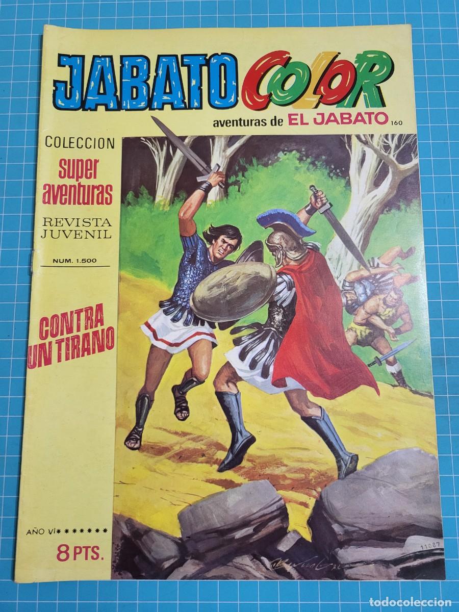 Tebeos: Jabato color N &ordm; 160, 1&ordf; &eacute;poca. (Bruguera)