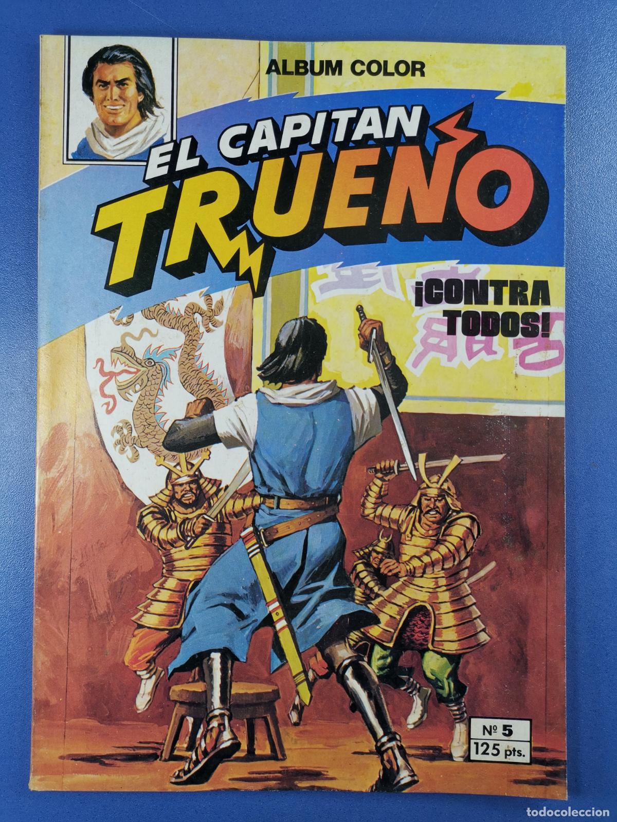 Tebeos: EL CAPIT&Aacute;N TRUENO - &Aacute;LBUM COLOR n&ordm; 5 - &iexcl;CONTRA TODOS! - 1981 - Bruguera