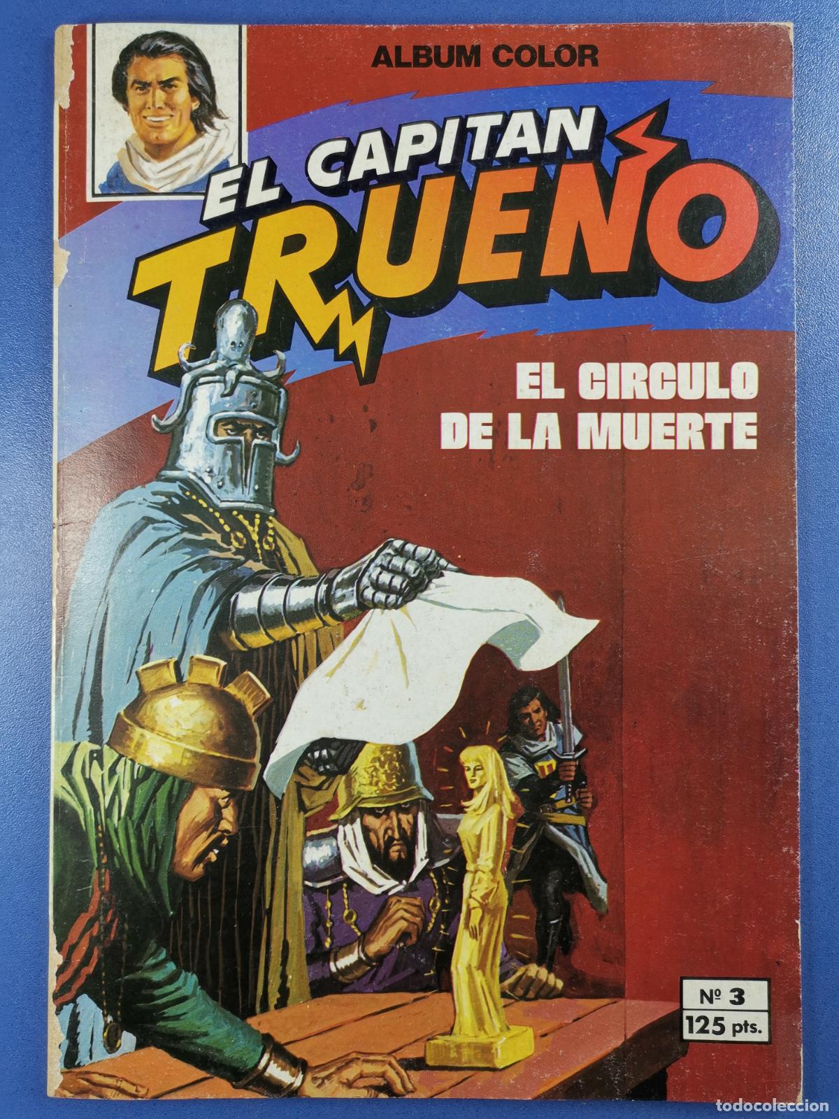 Tebeos: EL CAPIT&Aacute;N TRUENO - &Aacute;LBUM COLOR n&ordm; 3 - EL C&Iacute;RCULO DE LA MUERTE - 1981 - Bruguera
