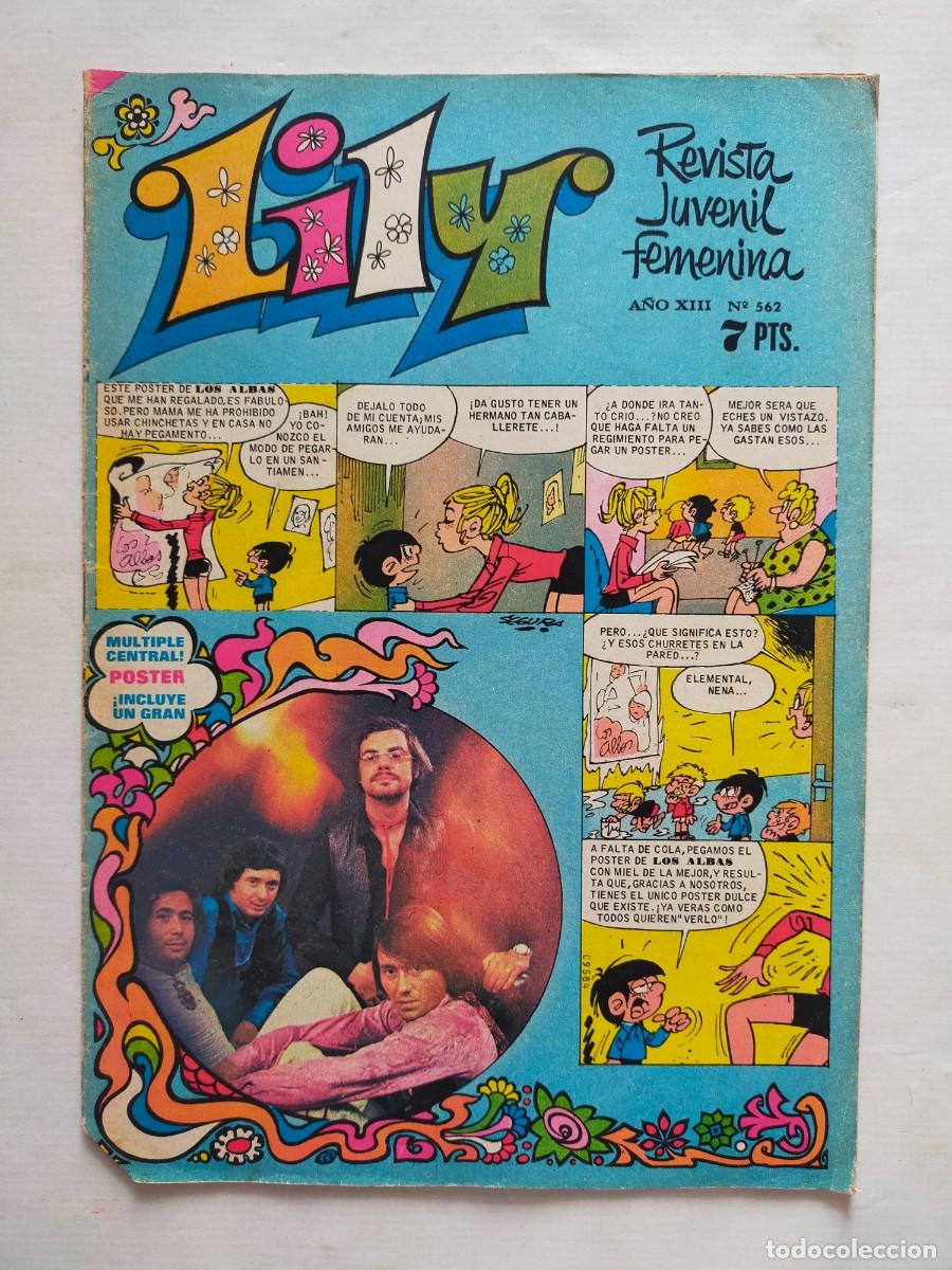 Tebeos: Revista Femenina: LILY A&ntilde;o XIII / N&ordm; 562 - Edit Bruguera 1972 (Recortables Lalita y Poster Raphael)