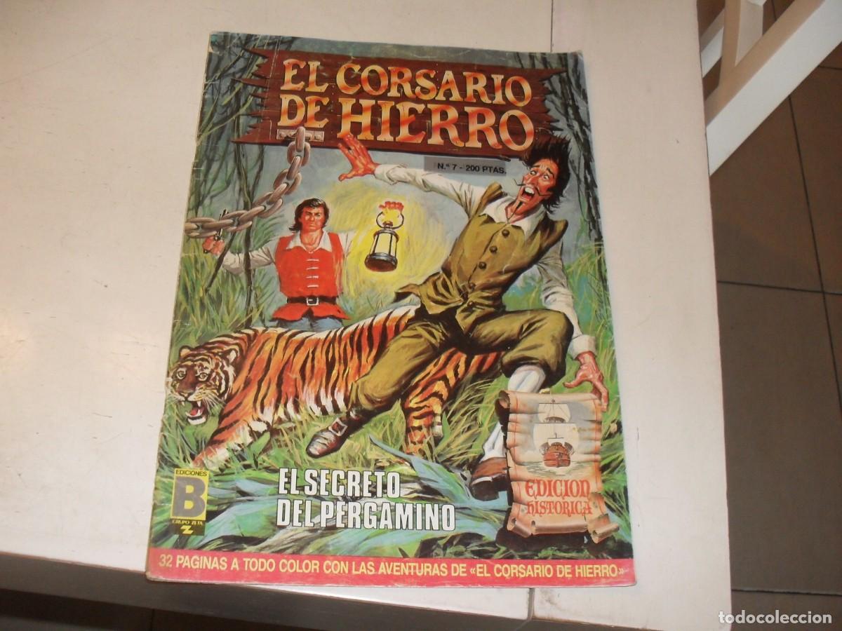 Tebeos: EL CORSARIO DE HIERRO N&ordm; 7,EL SECRETO DEL PERGAMINO,DE 58,SERIE HISTORICA,B,1987