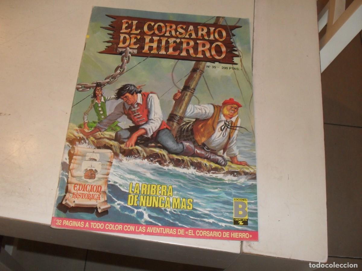 Tebeos: EL CORSARIO DE HIERRO N&ordm; 35,LA RIBERA DE NUNCA MAS,DE 58,SERIE HISTORICA,B,1987