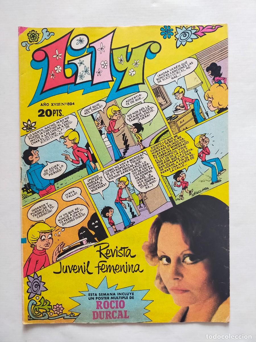 Tebeos: Revista Juvenil Femenina: LILY A&ntilde;o XVI / N&ordm; 894 - Editorial Bruguera 1979 - Poster de Rocio Durcal.