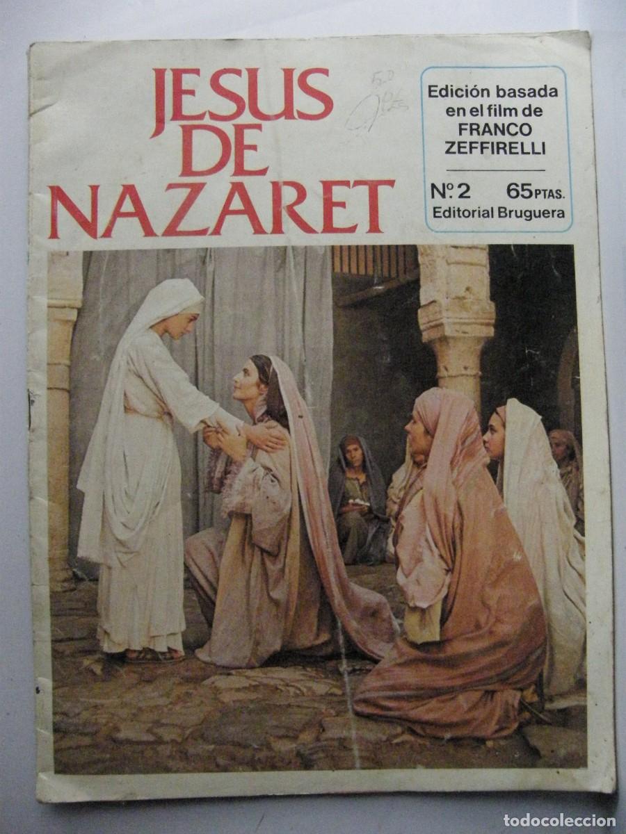 Livros de Banda Desenhada: JESUS DE NAZARET n&ordm; 2 editorial Bruguera1978 edicion basada en el film de Zefirelli