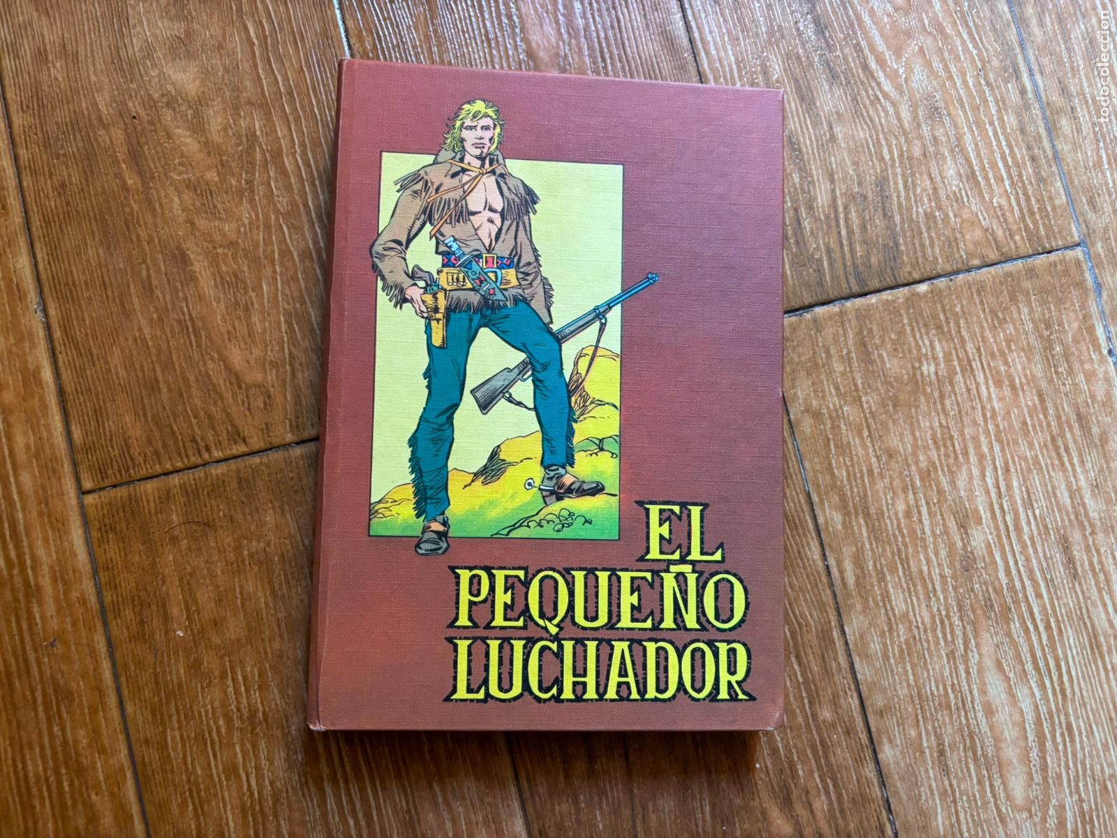 Tebeos: EL PEQUE&Ntilde;O LUCHADOR TOMO 4 DEL NUMERO 31 AL 40 EDITORIAL VALENCIANA