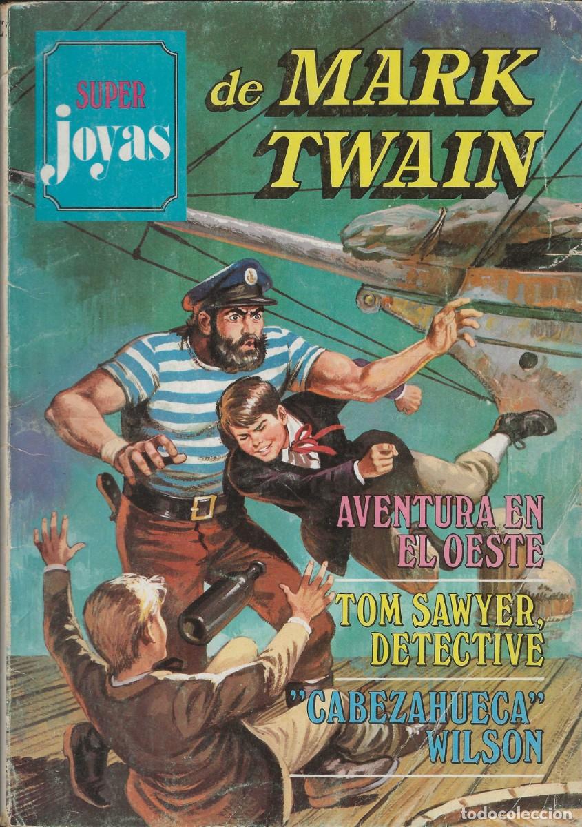 Tebeos: SUPER JOYAS -- N&ordm; 22 MARK TWAIN - Foto 1