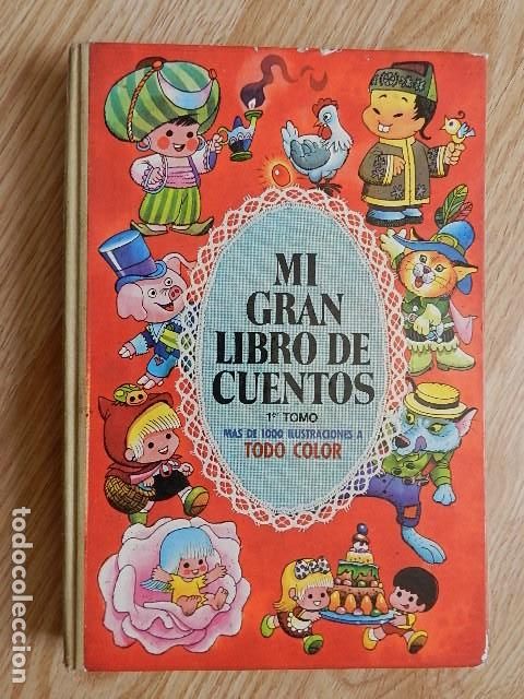 Tebeos: Mi Gran Libro de Cuentos, tomo n&ordm; 1 de JAN y otros, Bruguera, a&ntilde;o 1978
