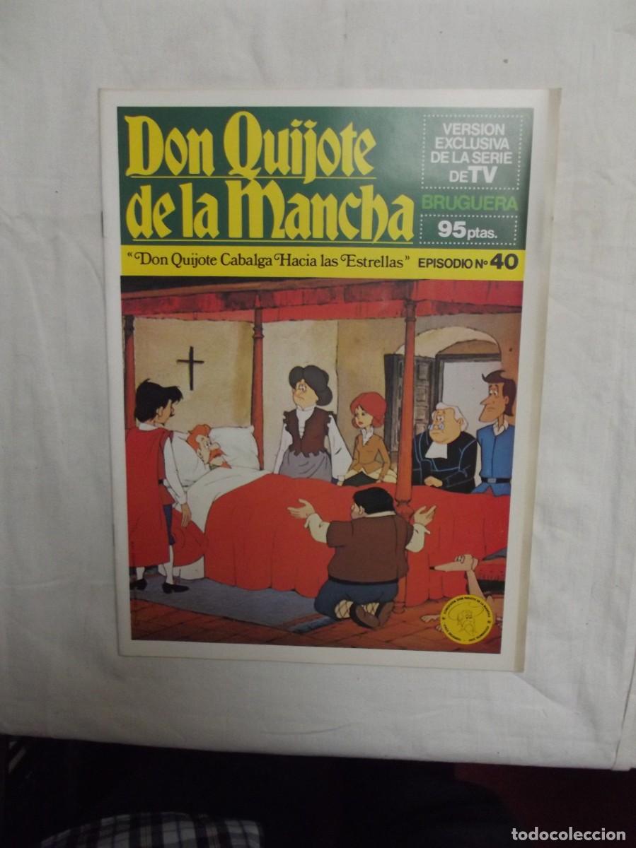 Tebeos: DON QUIJOTE DE LA MANCHA EPISODIO N&ordm; 40 DON QUIJOTE CABALGA HACIA LAS ESTRELLAS ( BRUGUERA )