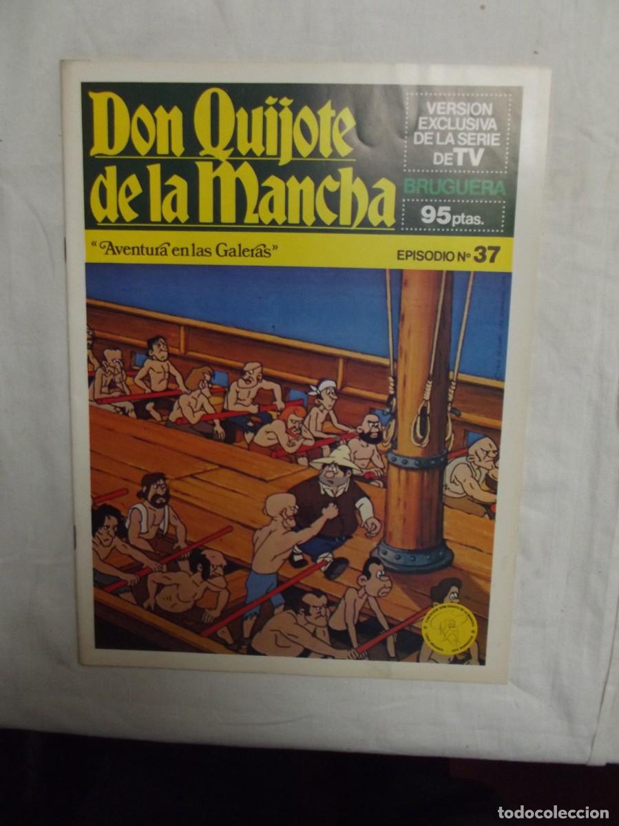 Tebeos: DON QUIJOTE DE LA MANCHA EPISODIO N&ordm; 37 AVENTURA EN LAS GALERAS ( BRUGUERA )