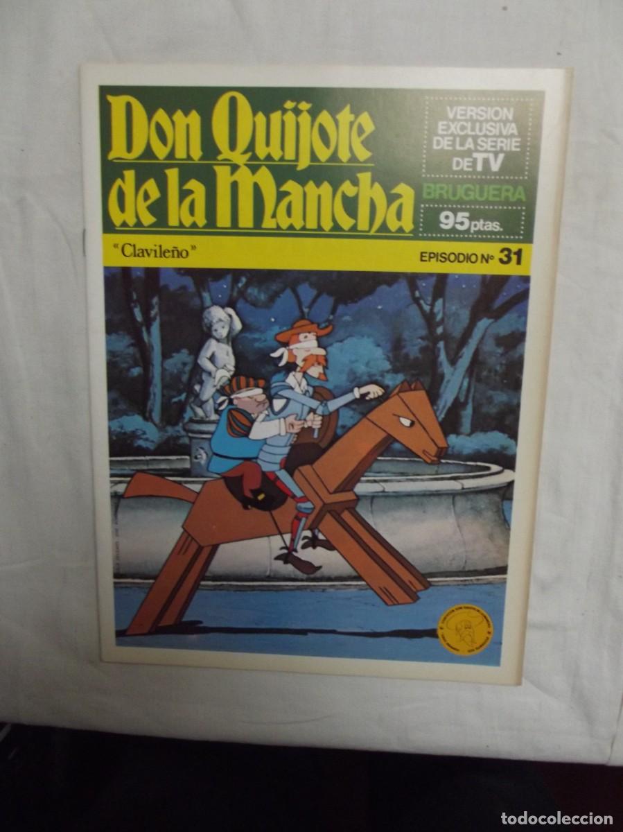 Tebeos: DON QUIJOTE DE LA MANCHA EPISODIO N&ordm; 31 CLAVILE&Ntilde;O ( BRUGUERA )