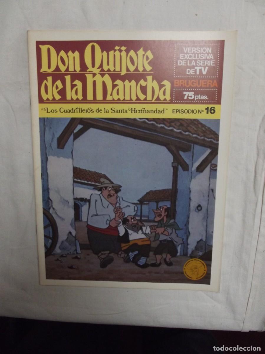 Tebeos: DON QUIJOTE DE LA MANCHA EPISODIO N&ordm; 16 LOS CUADRILLEROS DE LA SANTA HERMANDAD