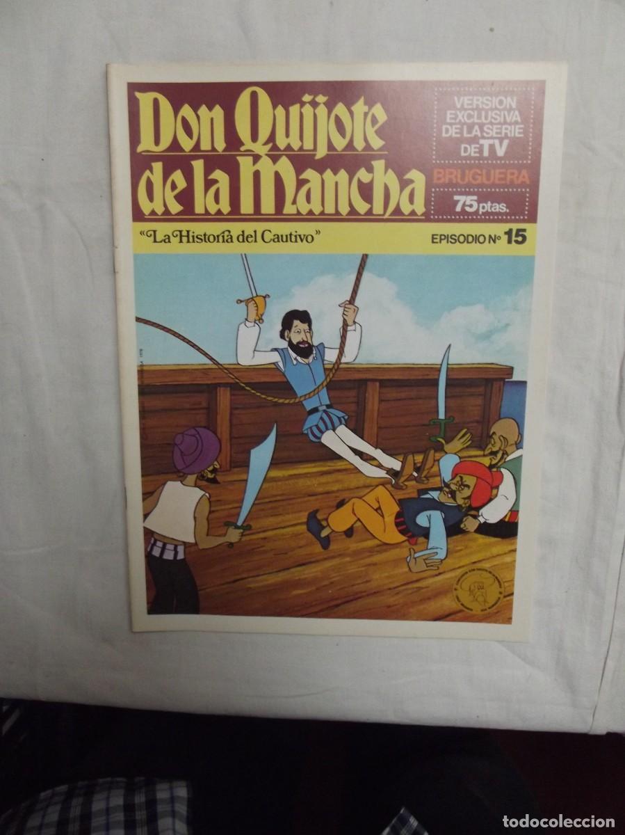Tebeos: DON QUIJOTE DE LA MANCHA EPISODIO N&ordm; 15 LA HISTORIA DEL CAUTIVO
