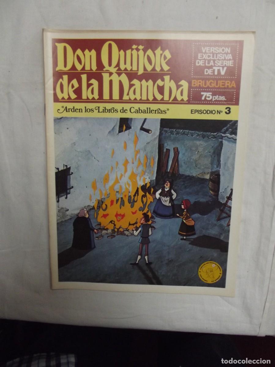 Tebeos: DON QUIJOTE DE LA MANCHA EPISODIO N&ordm; 3 ARDEN LOS LIIBROS DE CABALLERIA