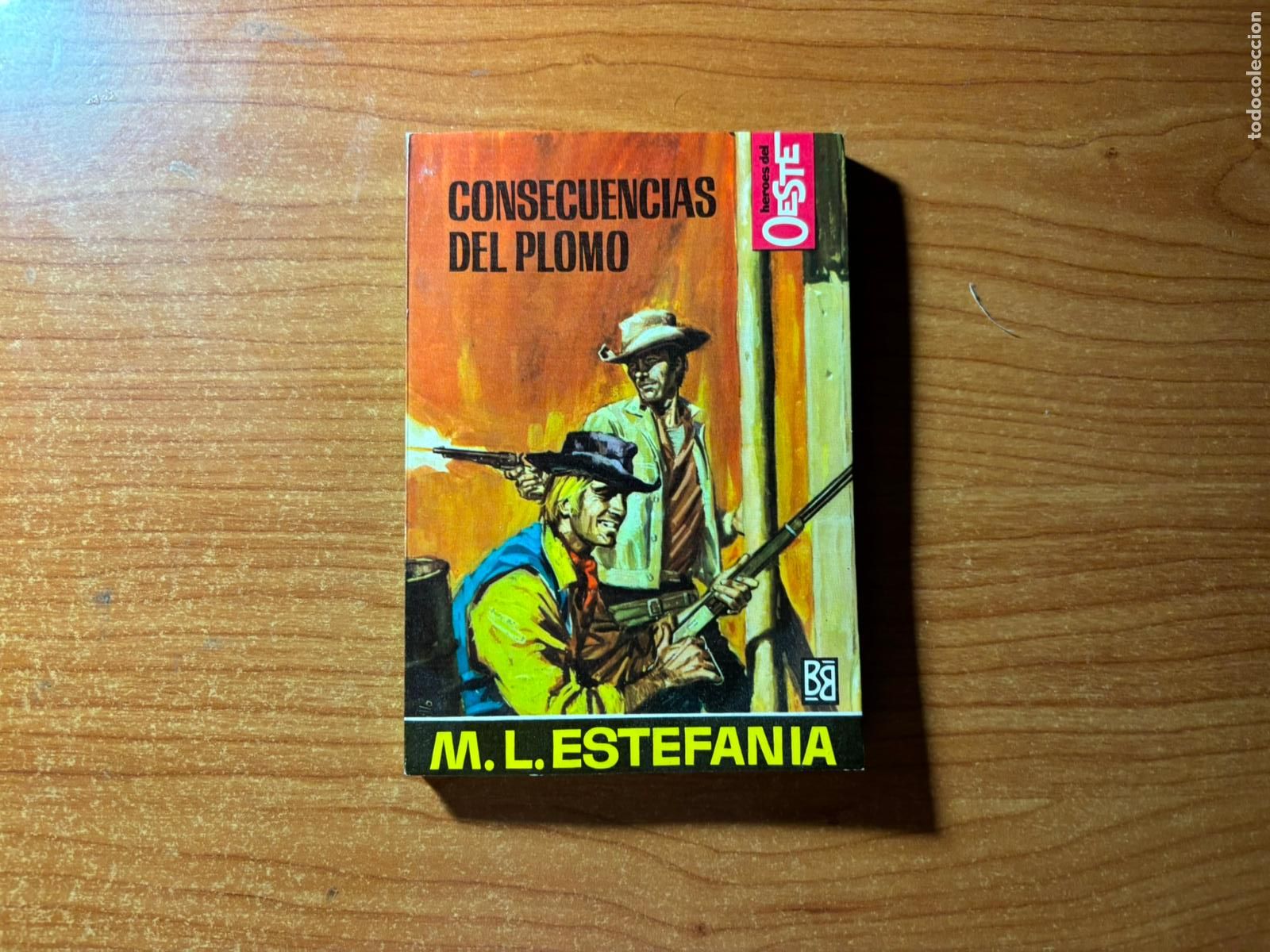 Tebeos: HEROES DEL OESTE N&ordm; 471 EDITORIAL BRUGUERA
