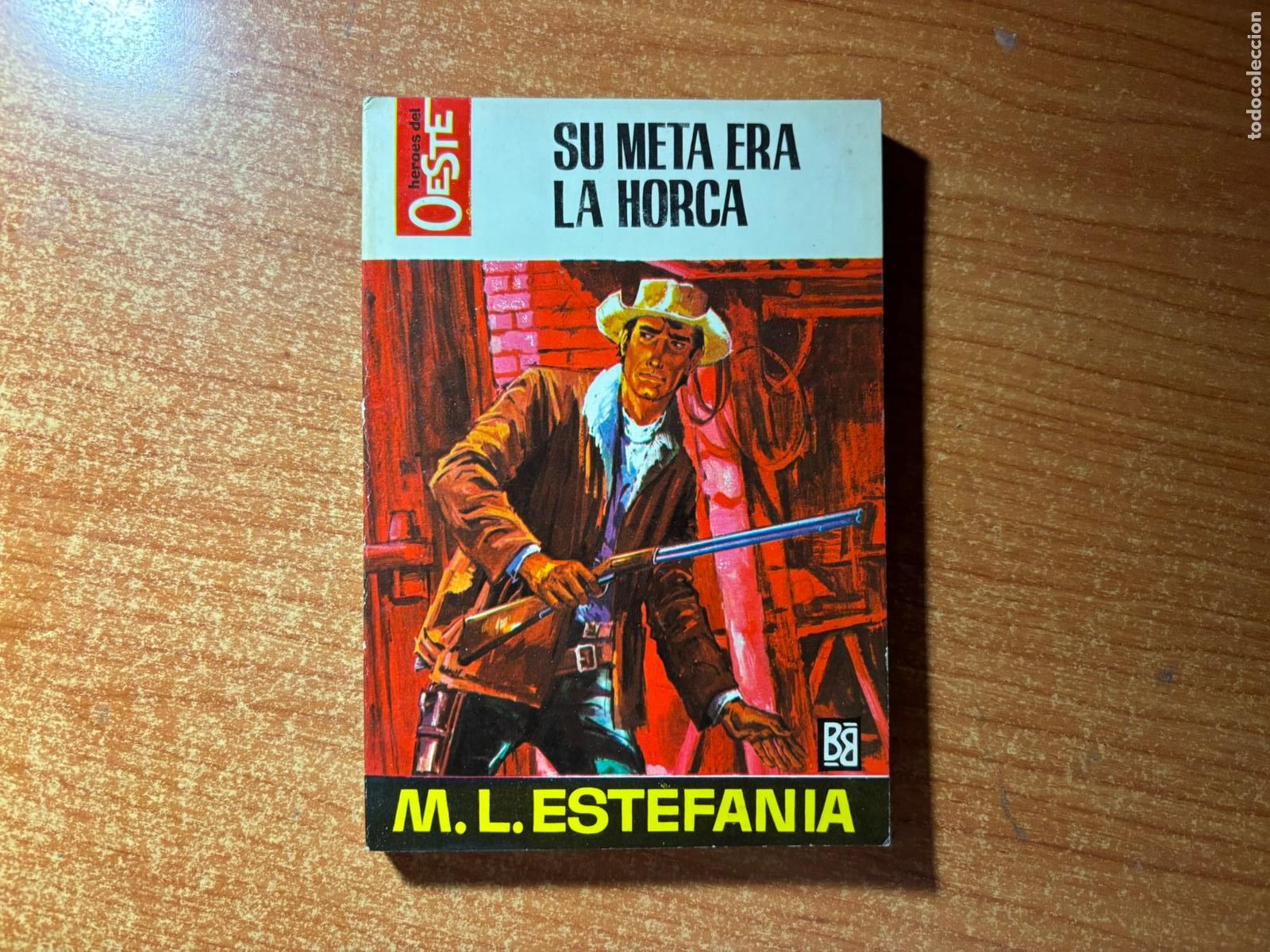 Tebeos: HEROES DEL OESTE N&ordm; 463 EDITORIAL BRUGUERA