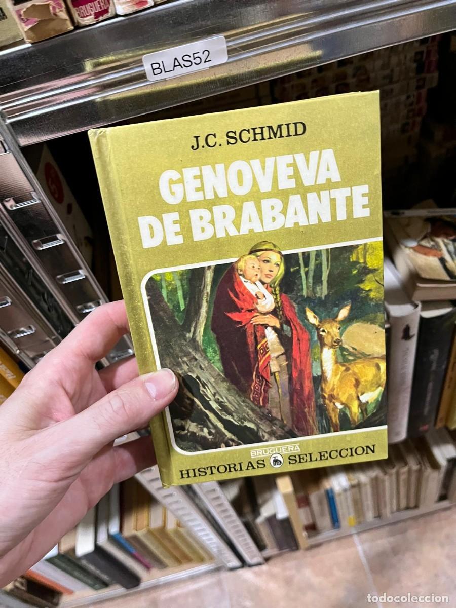 Tebeos: BLAS52 &ndash; Genoveva de Brabante &ndash; J. C. Schmid &ndash; Bruguera (Historias Selecci&oacute;n)
