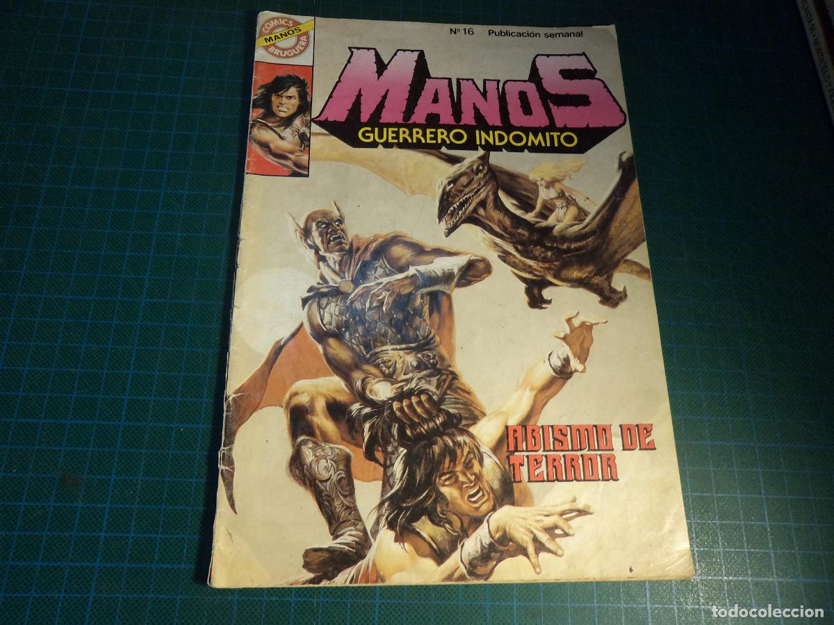 Tebeos: Manos. N&ordm; 16. Bruguera. Con se&ntilde;ales de uso. (Ref. 12-B)