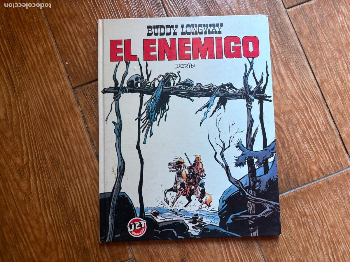 Tebeos: COLECCION JET BRUGUERA -N&ordm; 7 EL ENEMIGO - BUDDY LONGWAY TAPA DURA 1983