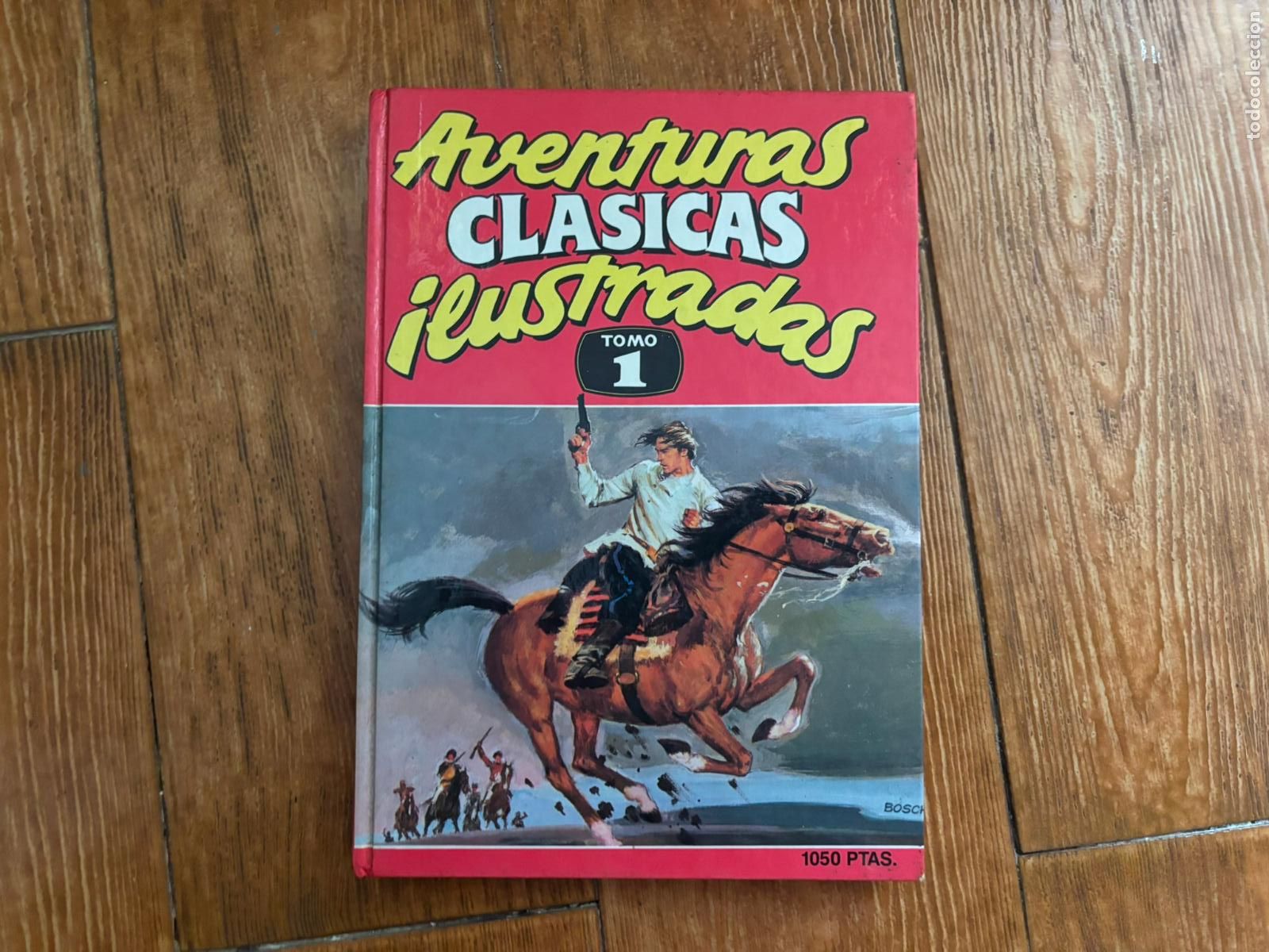 Tebeos: AVENTURAS CL&Aacute;SICAS ILUSTRADAS TOMO 1 EDICIONES B