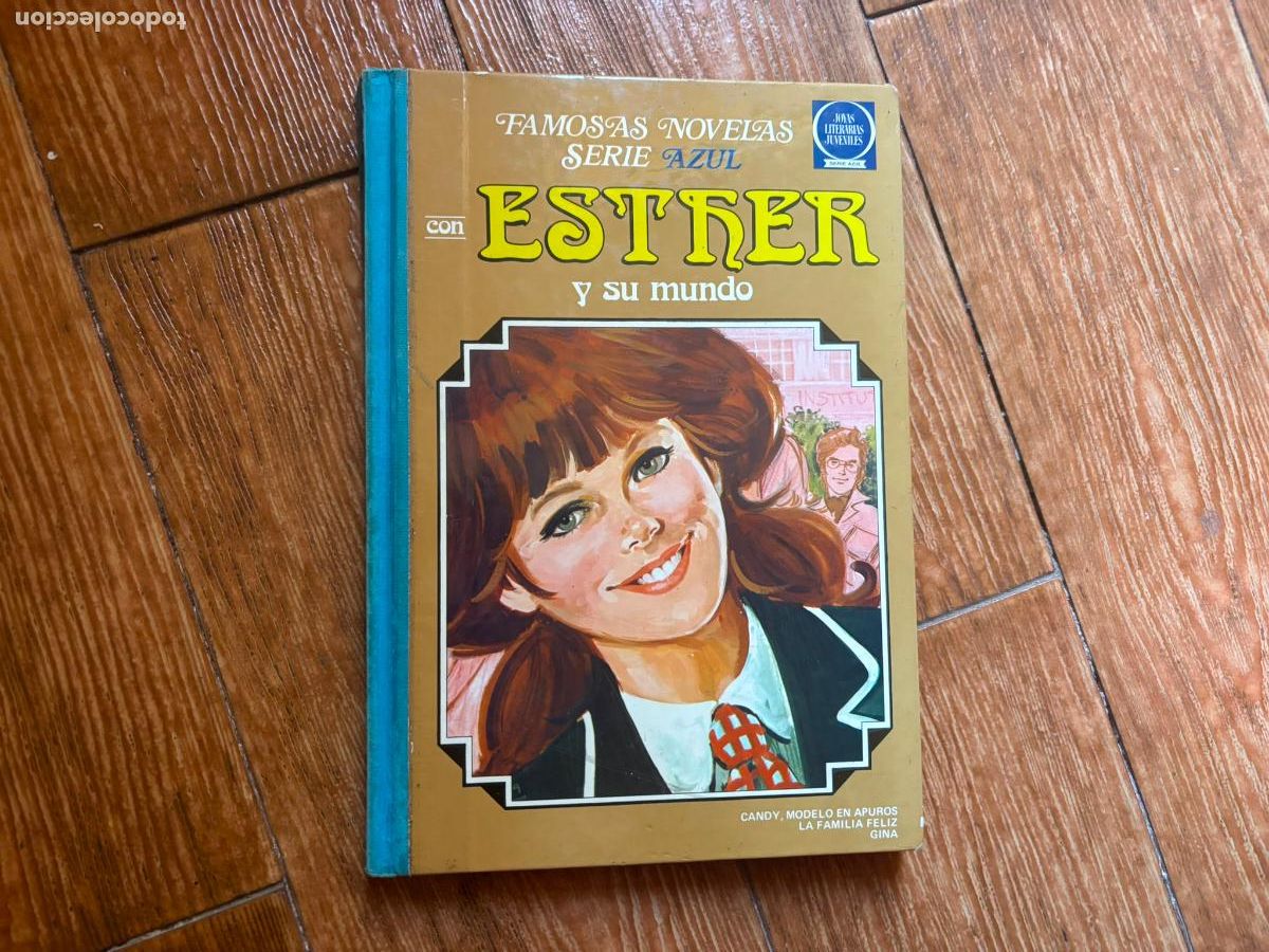 Tebeos: ESTHER Y SU MUNDO FAMOSAS NOVELAS SERIE AZUL TOMO N&ordm; 6 EDITORIAL BRUGUERA