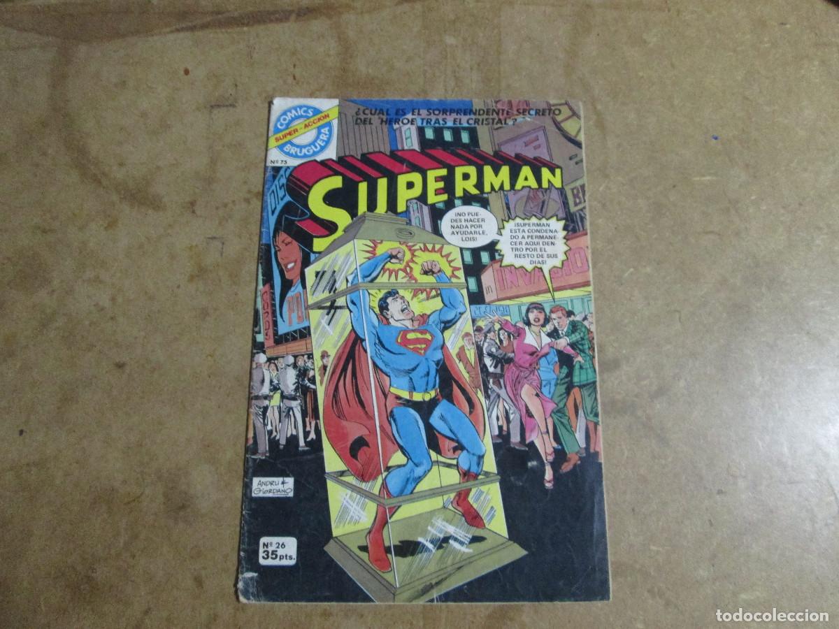 Tebeos: comics super-acci&oacute;n bruguera n&ordm; 75, Superman n&ordm; 26
