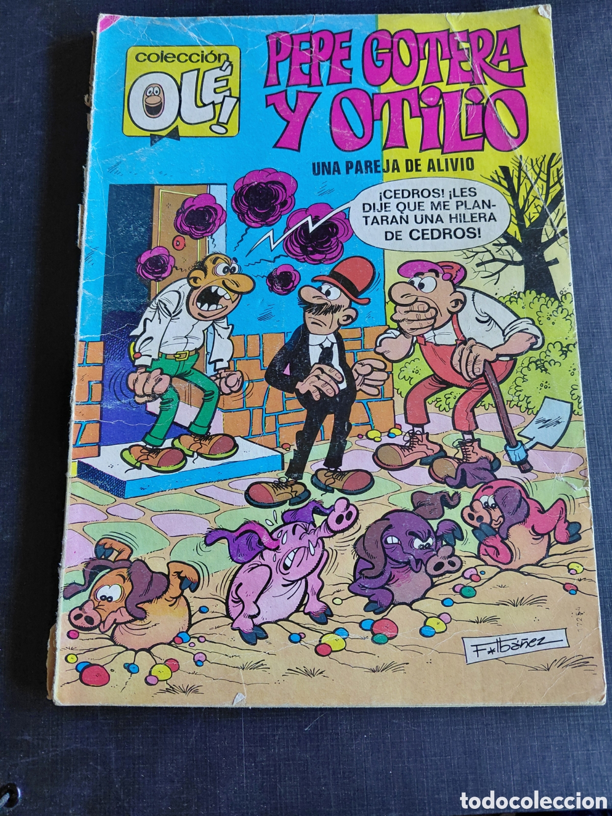 Livros de Banda Desenhada: OL&Eacute;! N&deg; 82. PEPE GOTERA Y OTILIO. UNA PAREJA DE ALIVIO.BRUGUERA. 1980