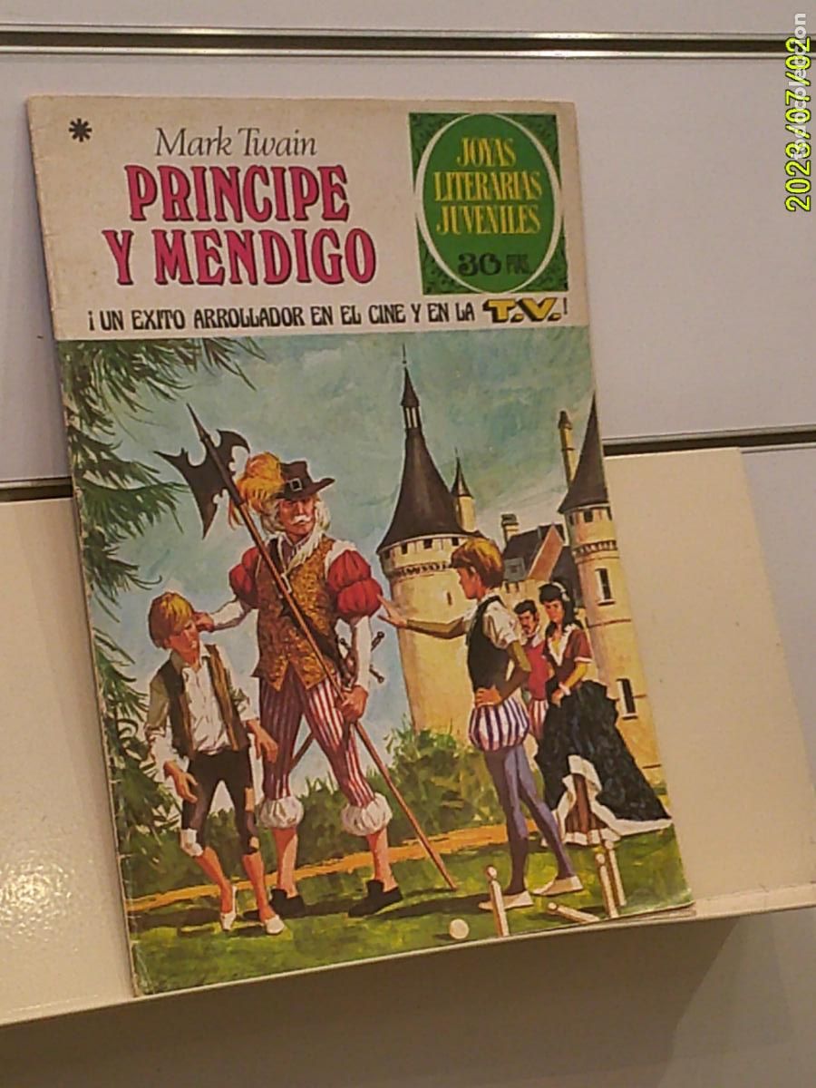 Tebeos: JOYAS LITERARIAS JUVENILES N&ordm; 32 PRINCIPE Y MENDIGO MARK TWAIN - BRUGUERA