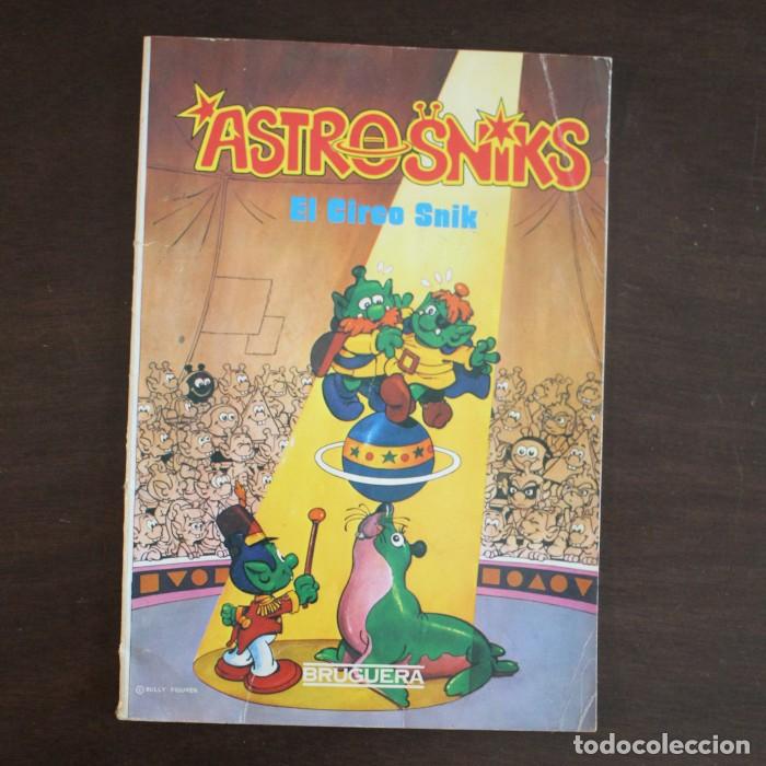 Tebeos: ASTROSNIKS 3 EL CIRCO SNIK BRUGUERA 1983 ASTRO SNIKS