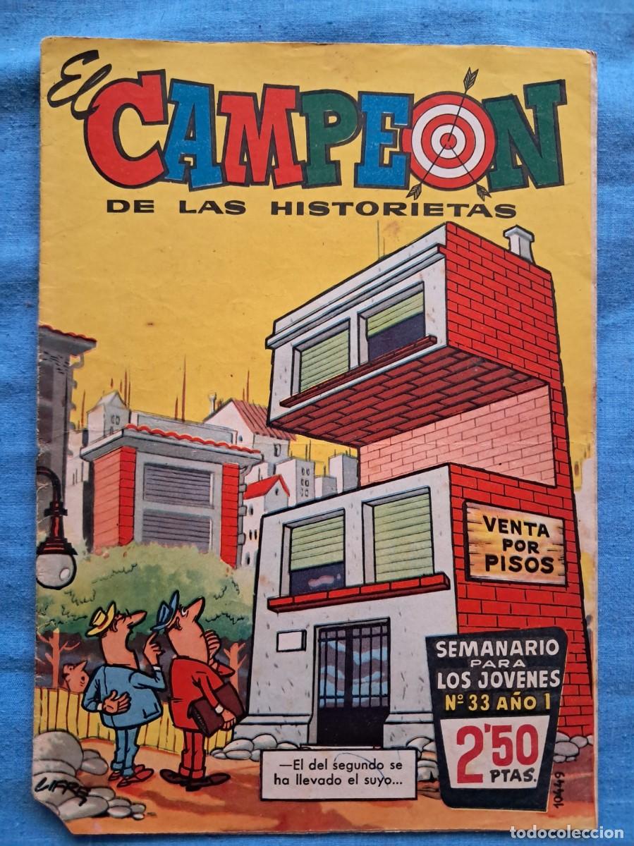 Tebeos: C&Oacute;MIC &rdquo;EL CAMPE&Oacute;N DE LAS HISTORIETAS&rdquo; N&ordm; 33 DE EDITORIAL BRUGUERA