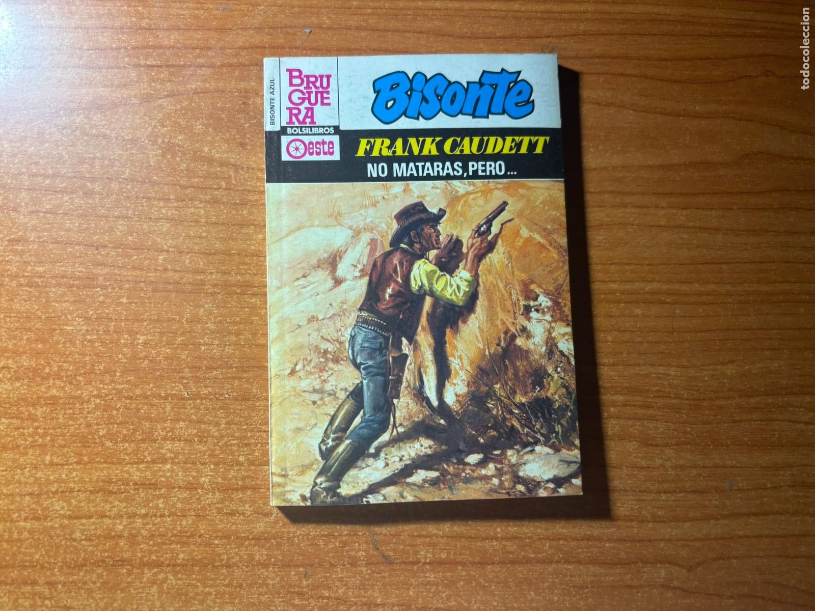 Tebeos: BISONTE SERIE AZUL N&ordm; 644 EDITORIAL BRUGUERA