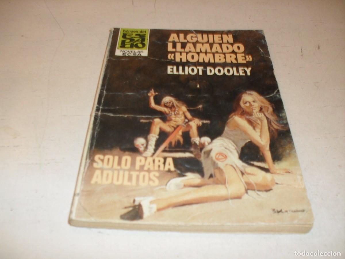 Tebeos: BOLSILIBRO HEROES DEL ESPACIO N&ordm; 140,ALGUIEN LLAMADO HOMBRE,DE ELLIOT DOOLEY.CERES/BRUGUERA,1980