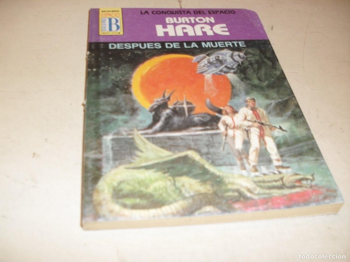 Tebeos: BOLSILIBRO LA CONQUISTA DEL ESPACIO N&ordm;31,DESPUES DE LA MUERTE,DE BURTON HARE,EDICIONES B,1990