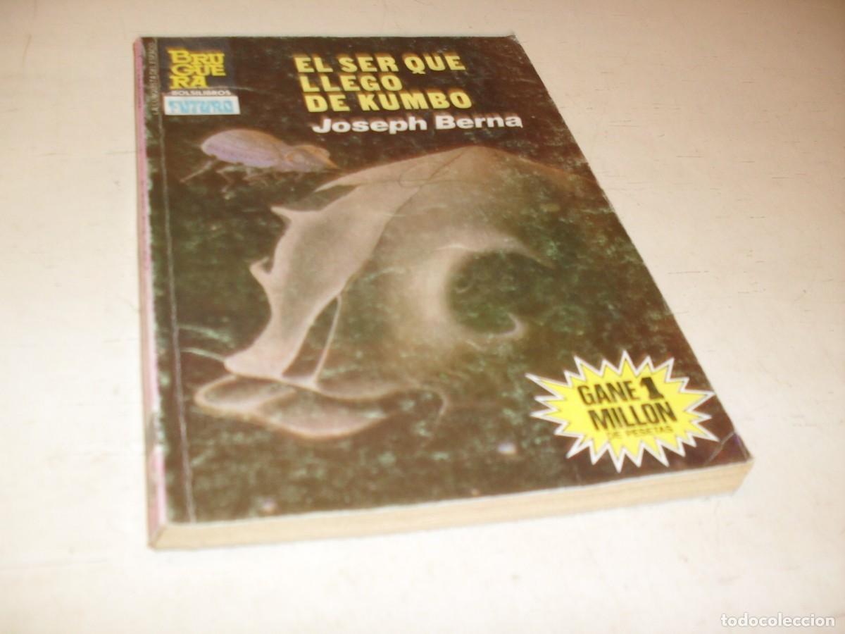 Tebeos: BOLSILIBRO FUTURO N&ordm; 743,EL SER QUE LLEGO DE KUMBO,DE JOSEPH BERNA.BRUGUERA,A&Ntilde;OS 80