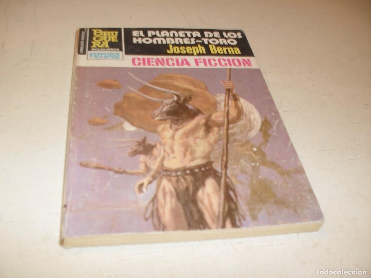 Tebeos: BOLSILIBRO FUTURO N&ordm; 697,EL PLANETA DE LOS HOMBRES-TORO,DE JOSEPH BERNA.BRUGUERA,A&Ntilde;OS 80