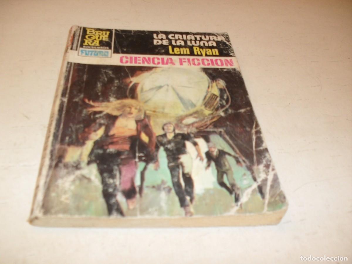 Tebeos: BOLSILIBRO FUTURO N&ordm; 687,LA CRIATURA DE LA LUNA,DE LEM RYAN.BRUGUERA,A&Ntilde;OS 80