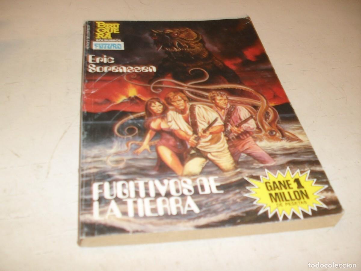 Tebeos: BOLSILIBRO FUTURO N&ordm; 236,FUGITIVOS DE LA TIERRA,DE ERIC SORENSSEN.BRUGUERA,A&Ntilde;OS 80