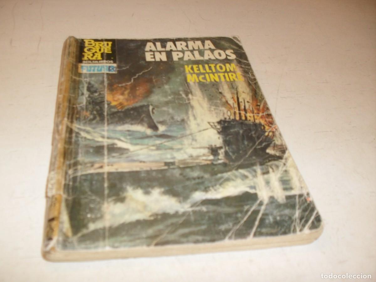 Tebeos: BOLSILIBRO FUTURO N&ordm; 177,ALARMA EN PALAOS,DE KELLTOM MCINTIRE.BRUGUERA,A&Ntilde;OS 80
