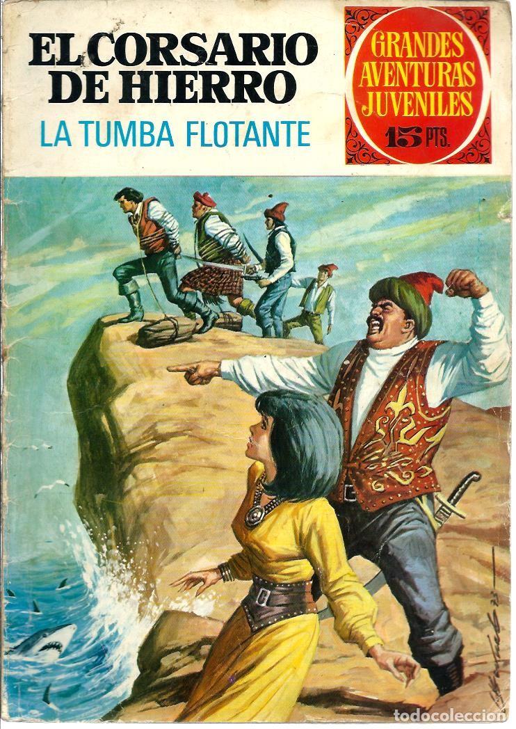 BDs: CORSARIO DE HIERRO - LA TUMBA FLOTANTE - BRUGUERA, GRANDES AVENTURAS JUVENILES 49 1&ordf; ED 1973
