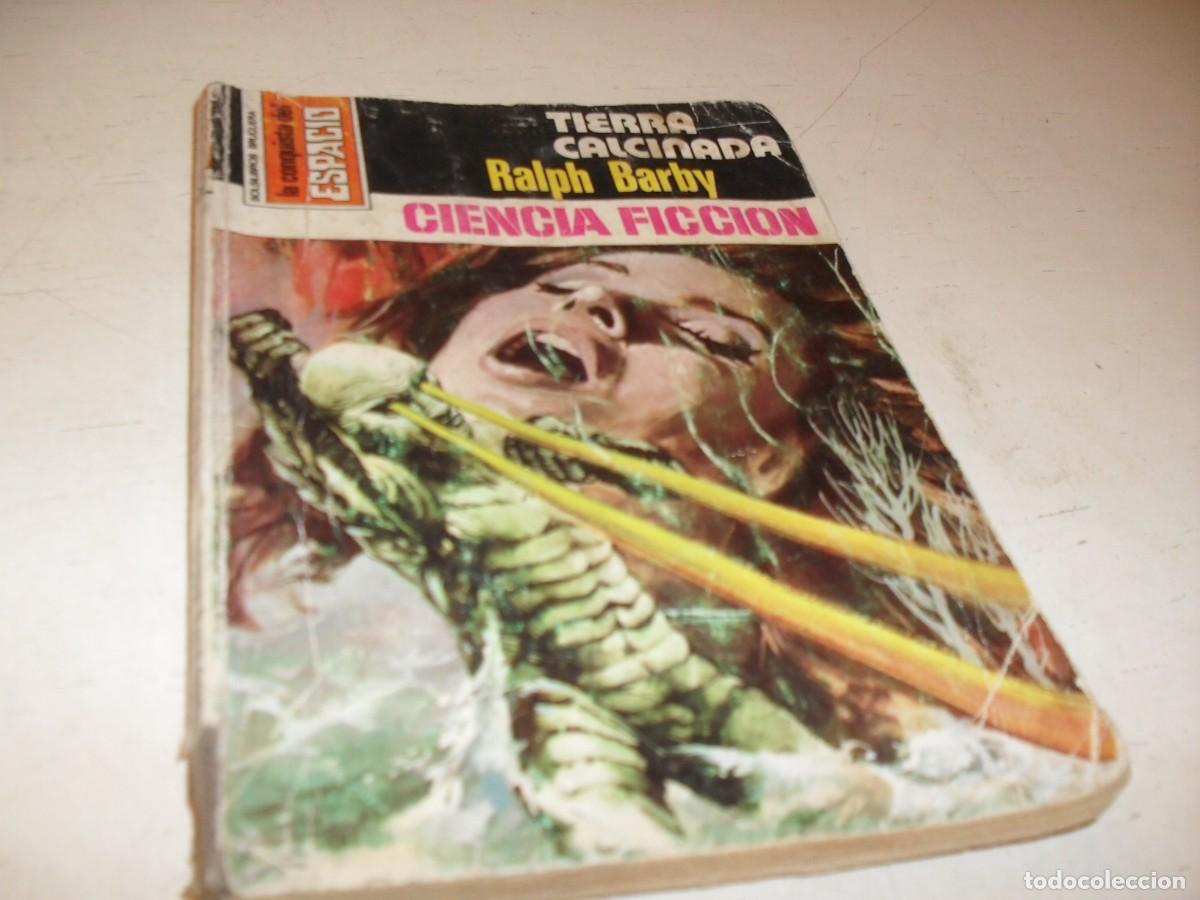 Tebeos: BOLSILIBRO LA CONQUISTA DEL ESPACIO N&ordm; 493,TIERRA CALCINADA,DE R.BARBY,DE 746.BRUGUERA,1970