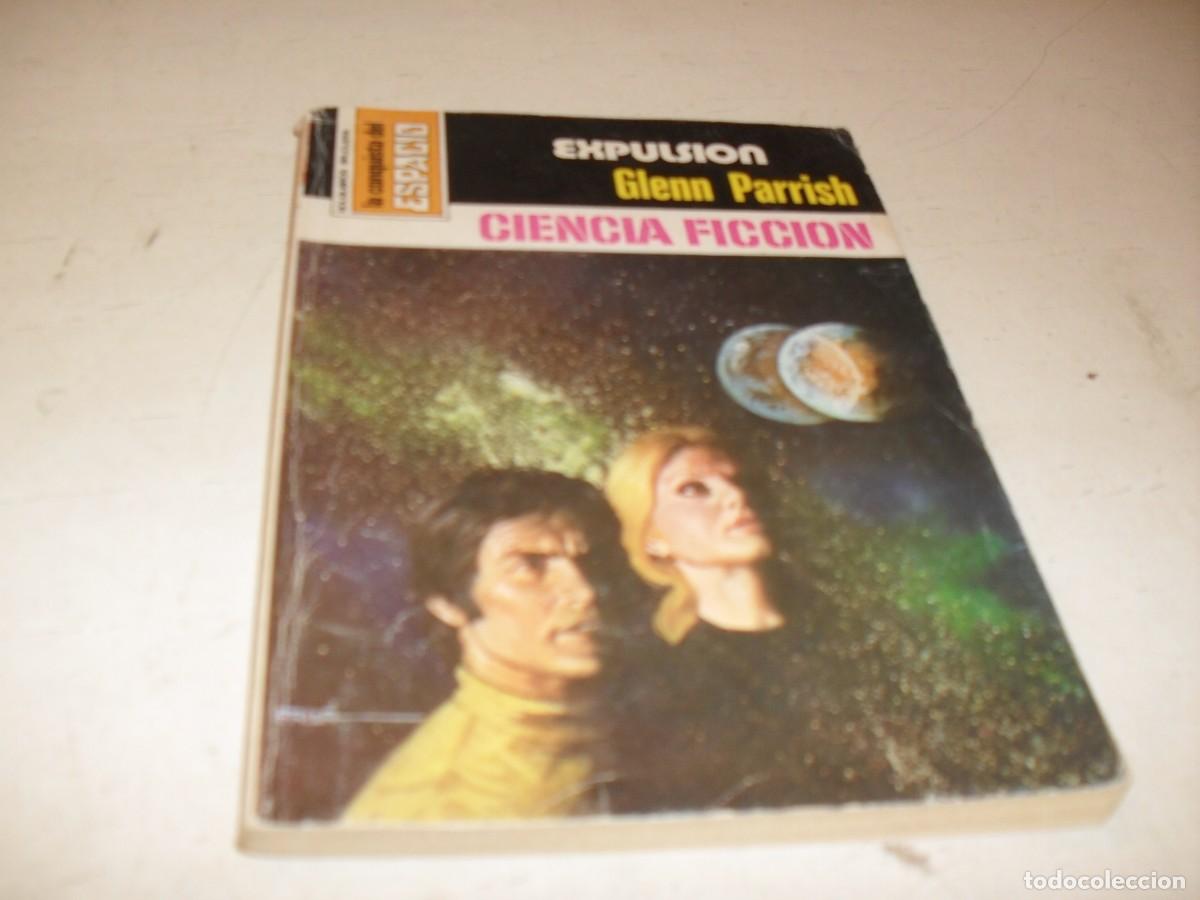 Tebeos: BOLSILIBRO LA CONQUISTA DEL ESPACIO N&ordm; 362,EXPULSION,DE GLENN PARRISH,DE 746.BRUGUERA,1970