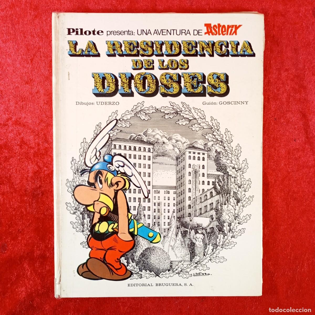 Tebeos: UNA AVENTURA DE ASTERIX - LA RESIDENCIA DE LOS DIOSES - UDERZO, GOSCINNY - EDITORIAL BRUGUERA / 515