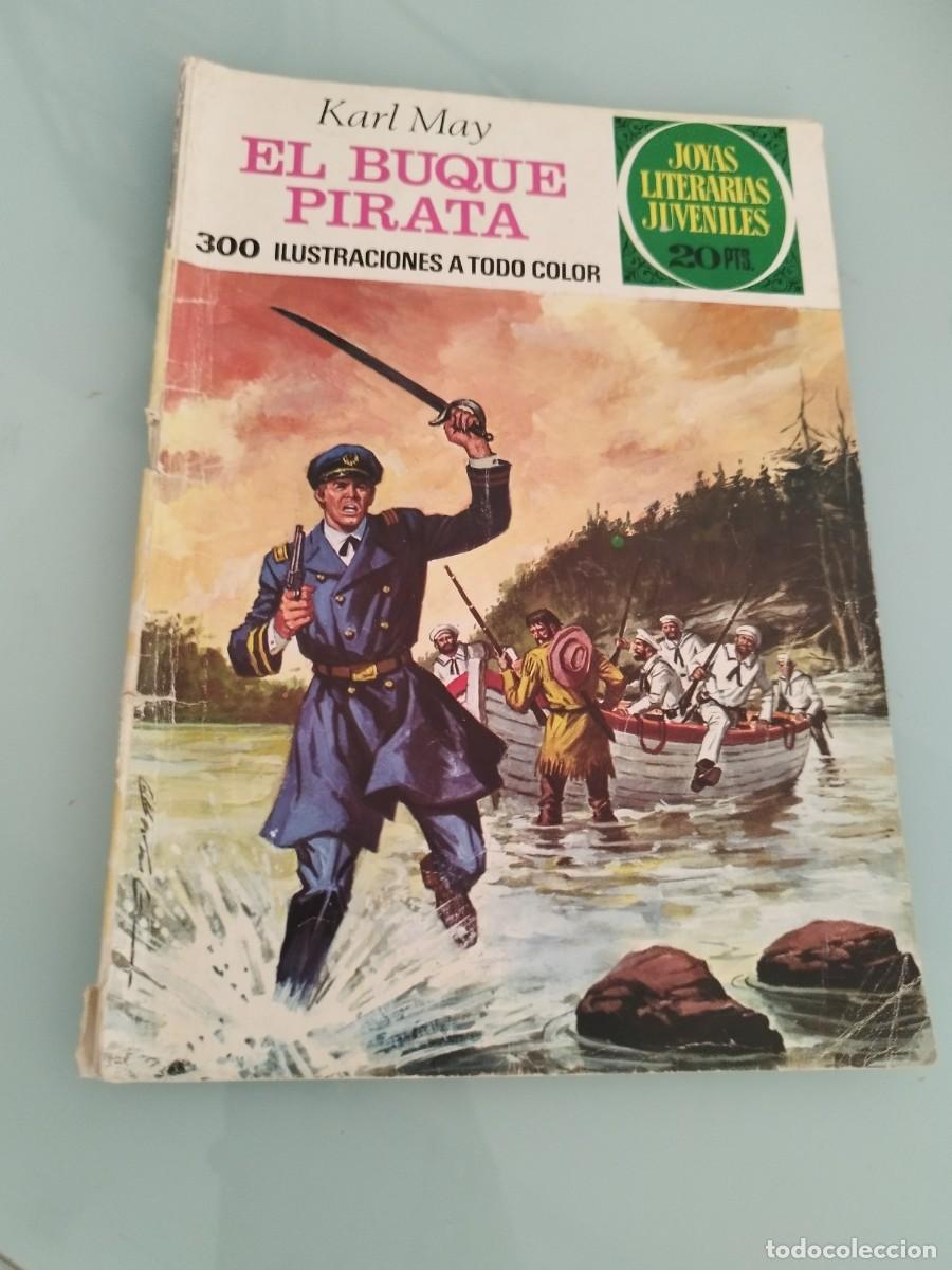 Tebeos: Joyas Literarias Juveniles N&deg; 136. El buque pirata, Karl May.