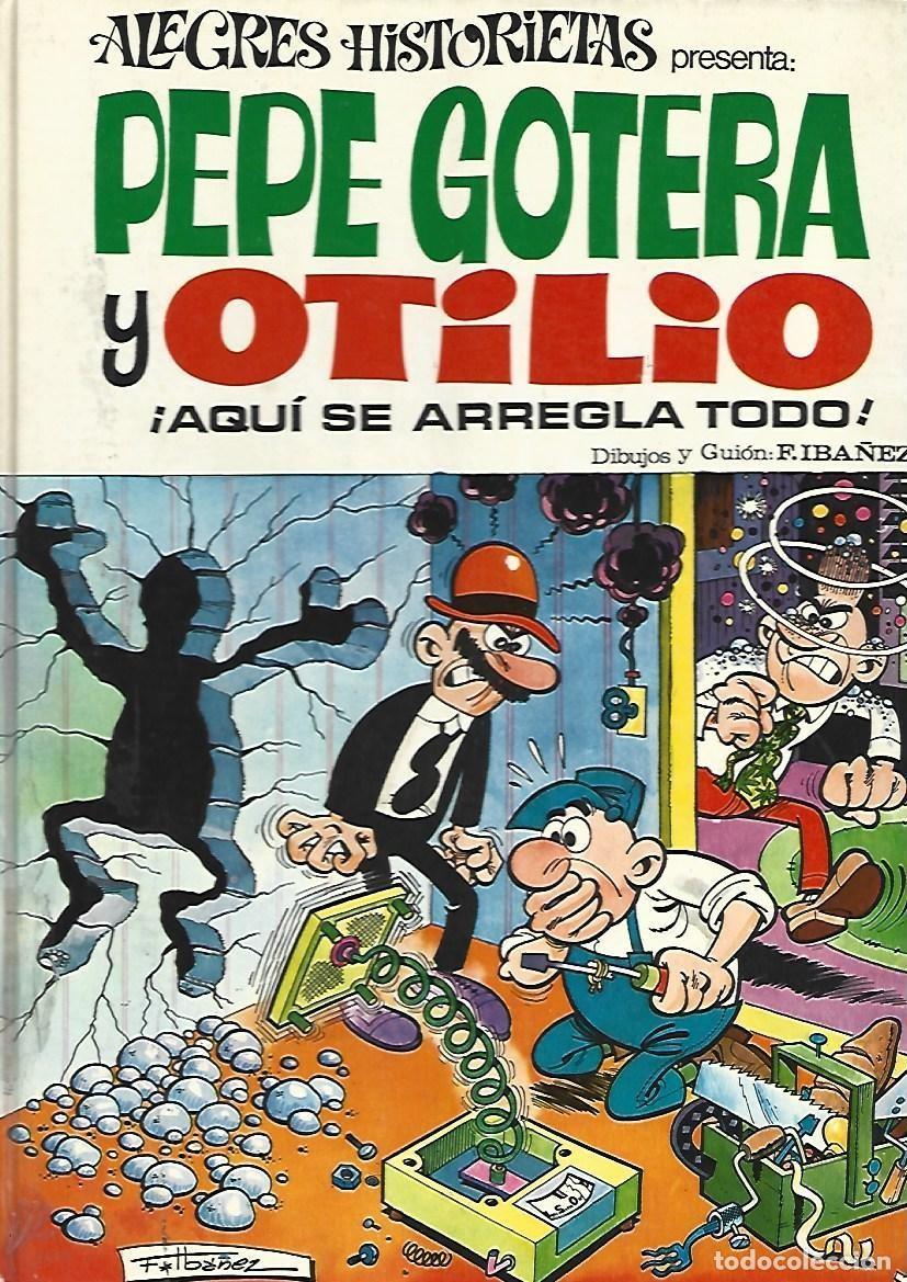 Tebeos: Alegres historietas, 5: Pepe Gotera y Otilio, 1971, Bruguera, primera edici&oacute;n, muy buen estado