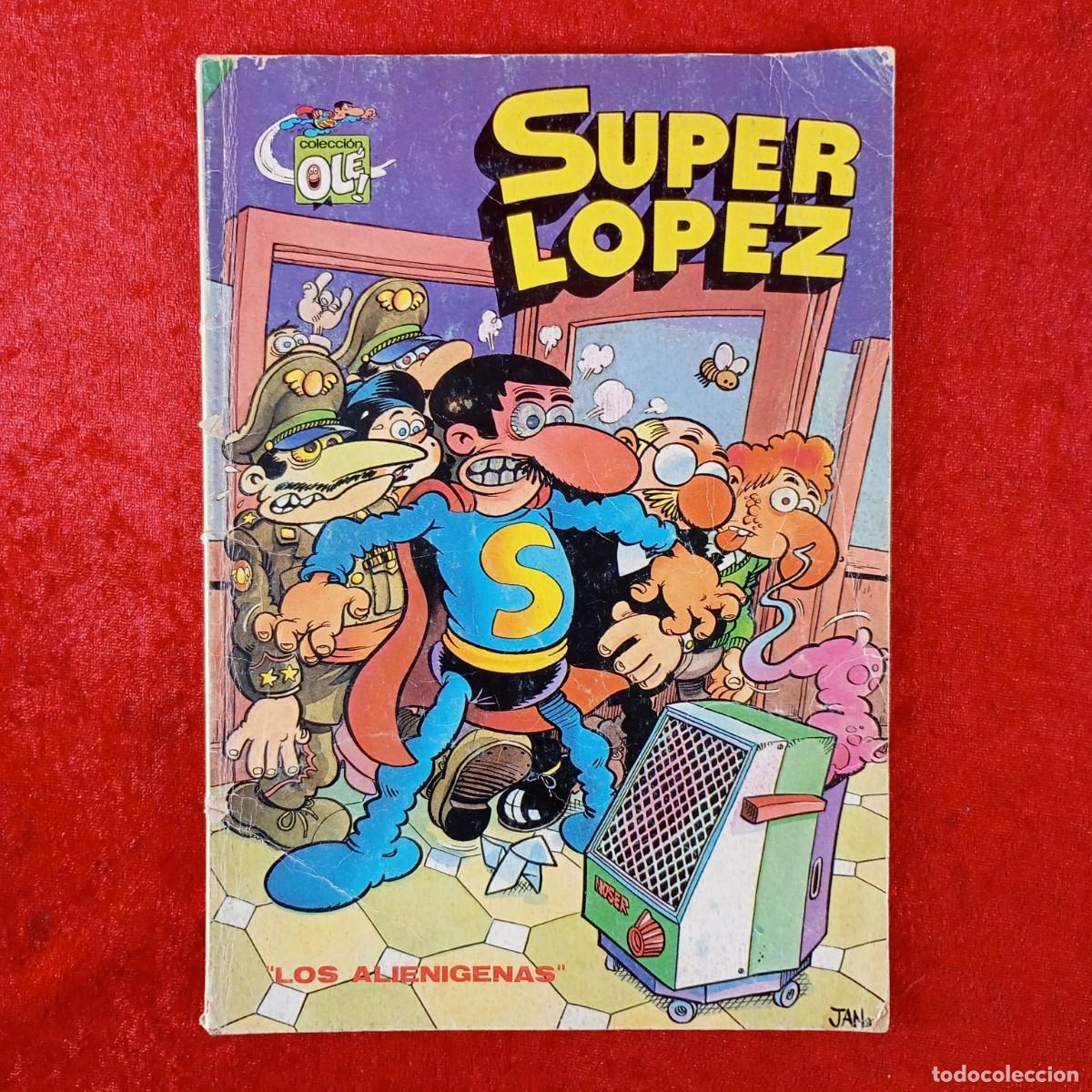 Tebeos: SUPER LOPEZ - COLECCI&Oacute;N OL&Eacute; - LOS ALIENIGENAS - JAN - 4 - EDITORIAL BRUGUERA / 1525