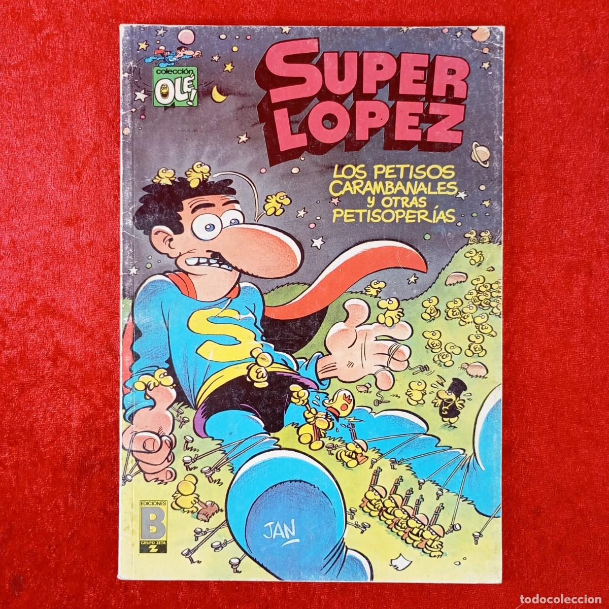 Tebeos: SUPER LOPEZ - COLECCI&Oacute;N OL&Eacute; - LOS PETISOS CARAMBANALES - JAN - SL-15 - EDITORIAL BRUGUERA / 1526