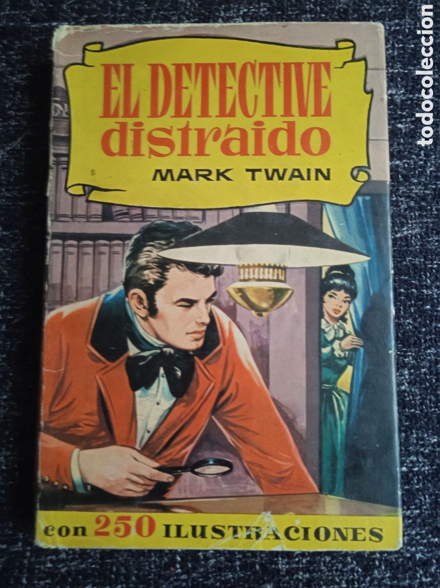Tebeos: COLECCION HISTORIAS SELECCION - El detective distraido / Mark Twain - EDITA : BRUGUERA