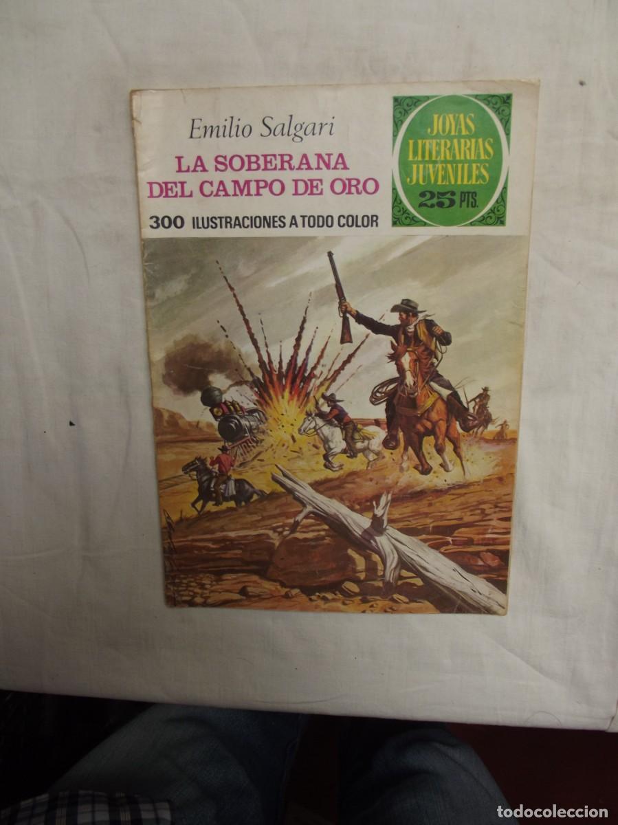Tebeos: LA SOBERANA DEL CAMPO DE ORO POR EMILIO SALGARI JOYAS LITERARIAS JUVENILES